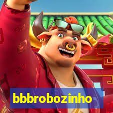 bbbrobozinho