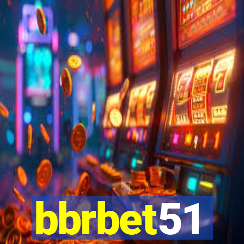 bbrbet51