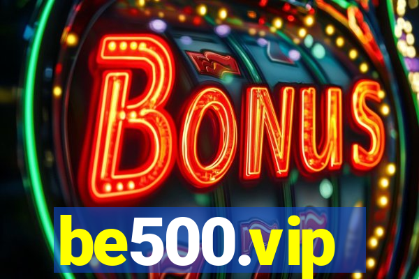 be500.vip