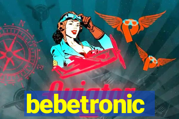 bebetronic