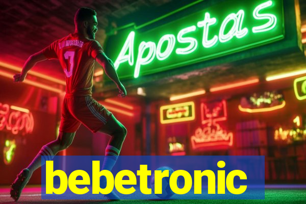 bebetronic