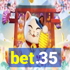 bet.35