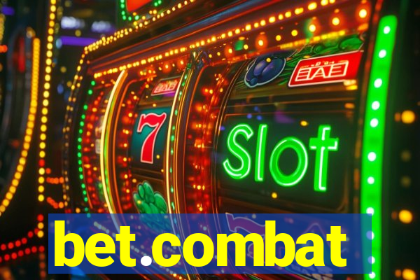 bet.combat