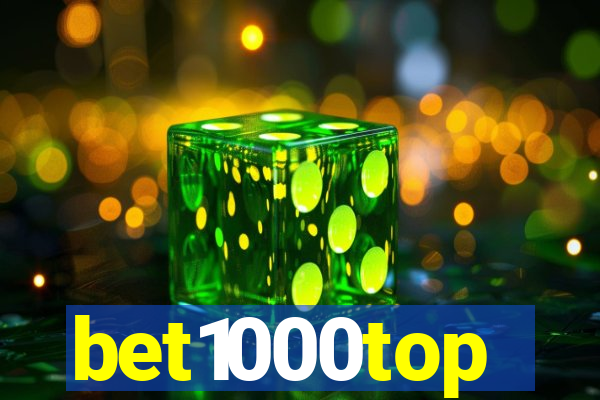 bet1000top