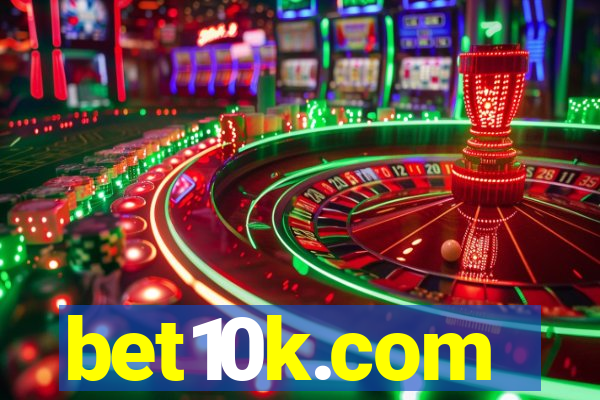 bet10k.com