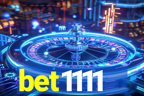 bet1111