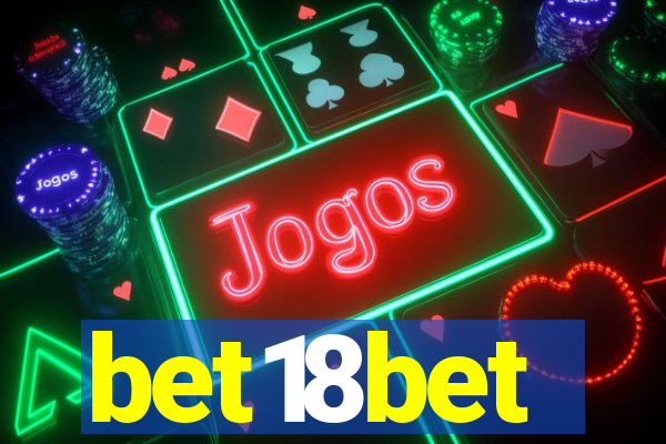 bet18bet