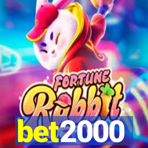 bet2000