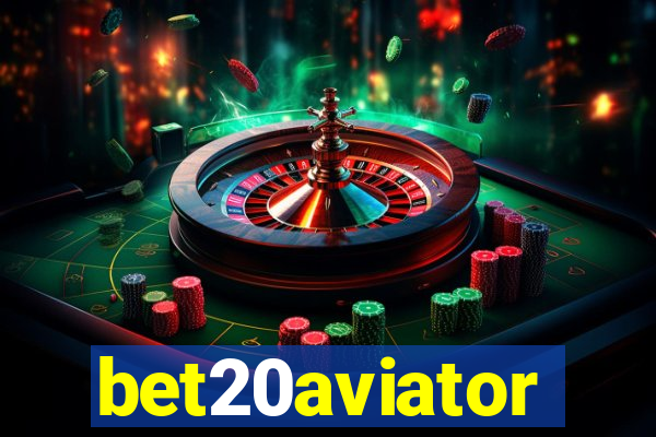 bet20aviator