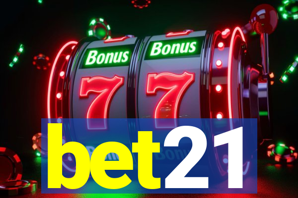 bet21