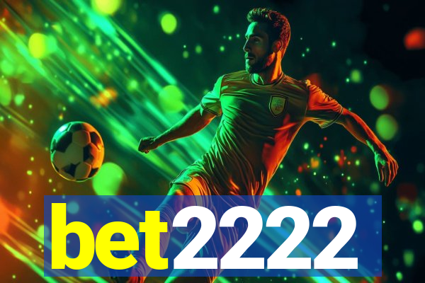 bet2222