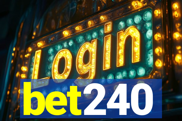 bet240