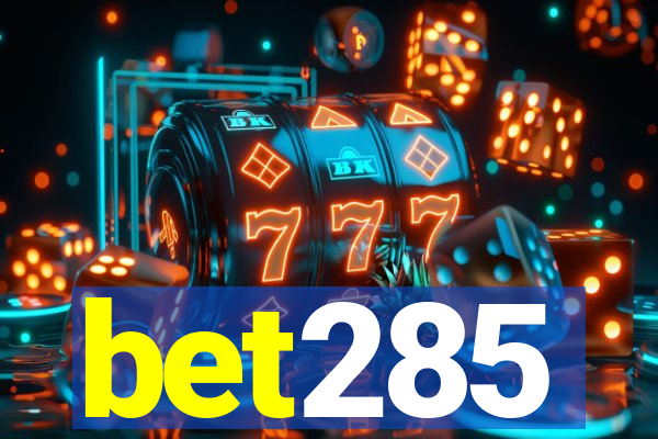 bet285