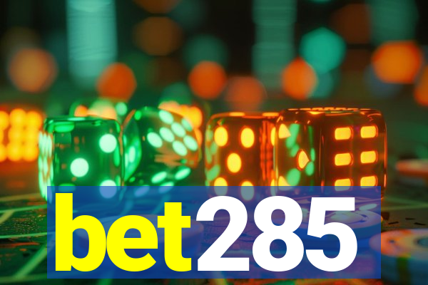 bet285