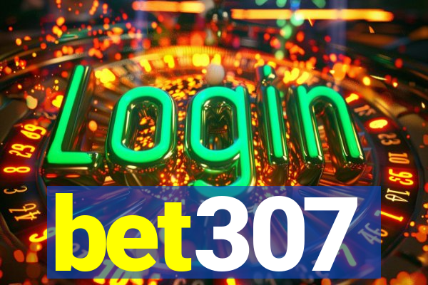 bet307