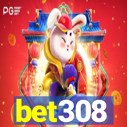 bet308