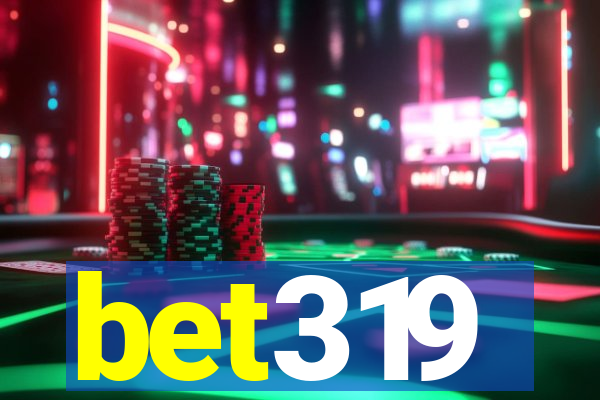 bet319