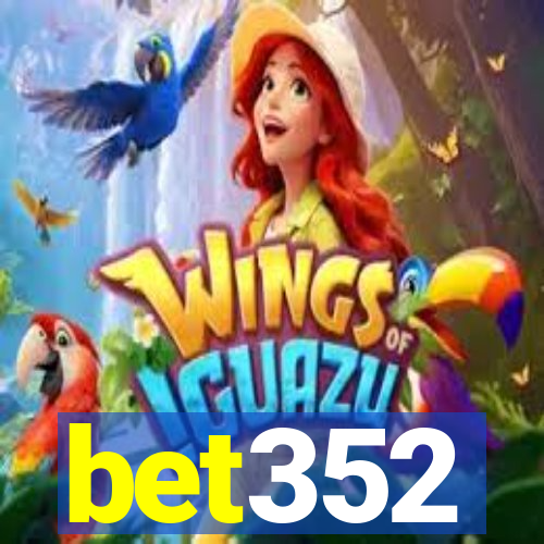 bet352