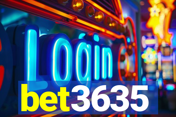 bet3635