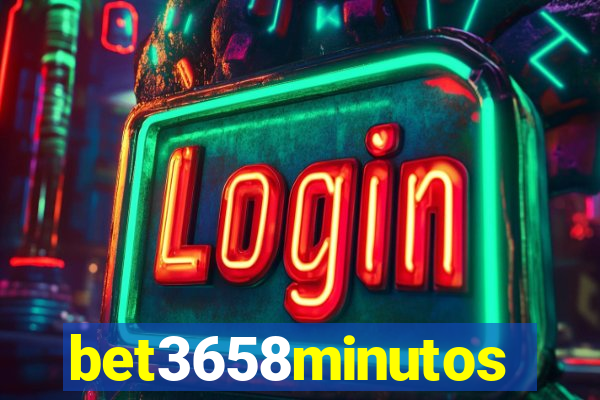 bet3658minutos