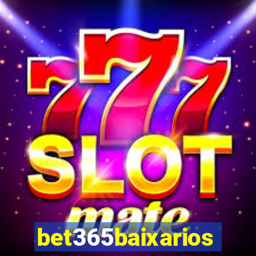 bet365baixarios