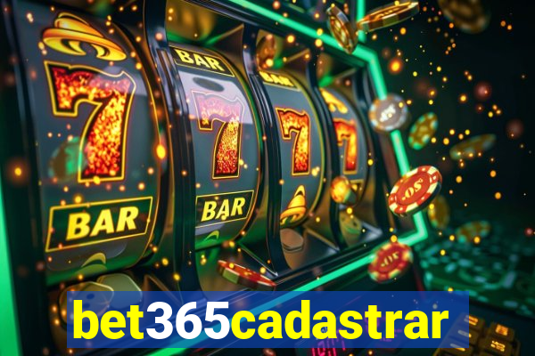 bet365cadastrar