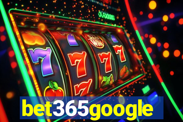 bet365google