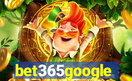 bet365google