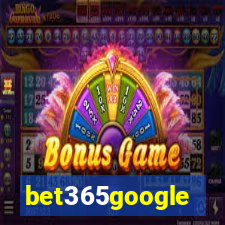 bet365google