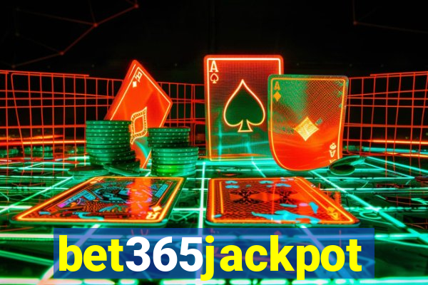 bet365jackpot