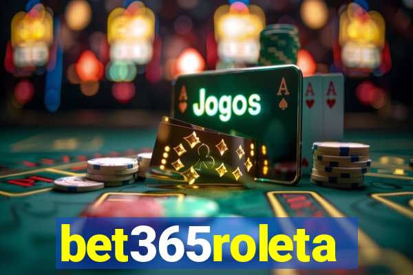 bet365roleta