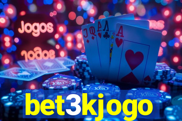 bet3kjogo