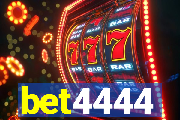 bet4444