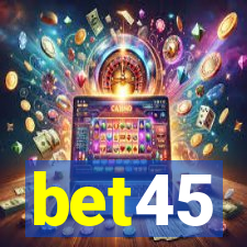 bet45