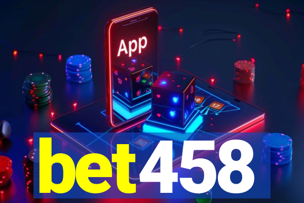 bet458