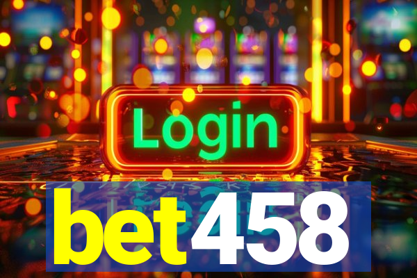 bet458