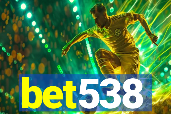 bet538