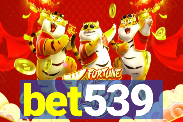 bet539