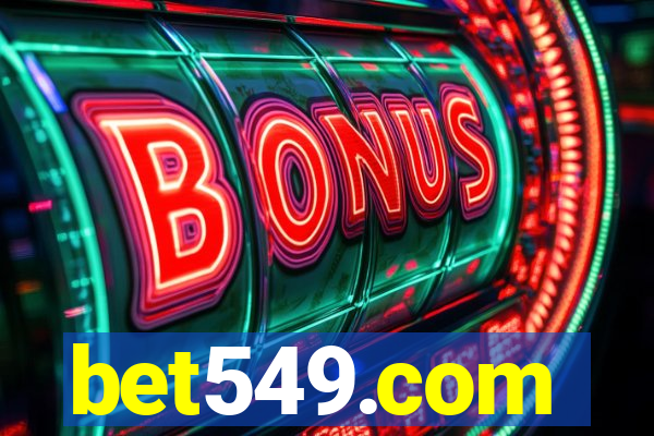 bet549.com