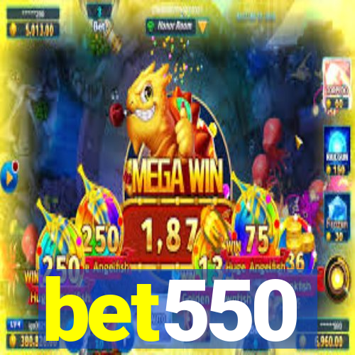 bet550