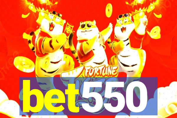 bet550