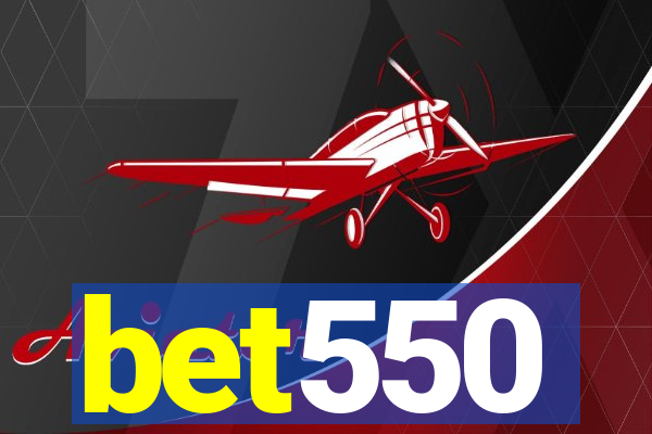 bet550