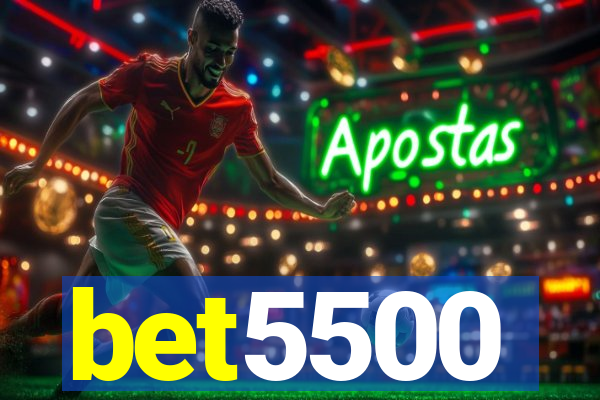 bet5500