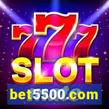 bet5500.com