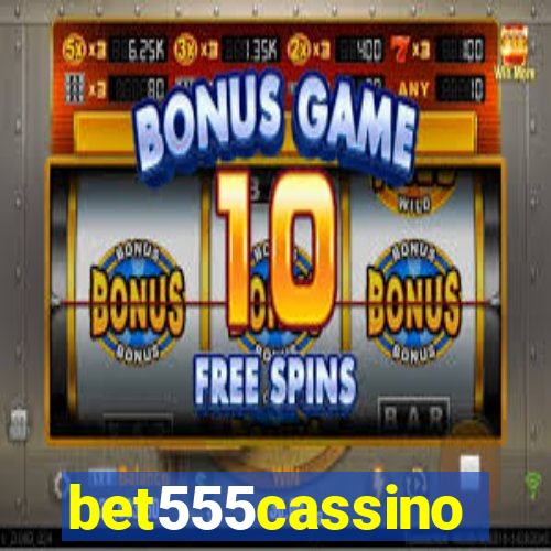 bet555cassino