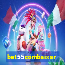 bet55combaixar