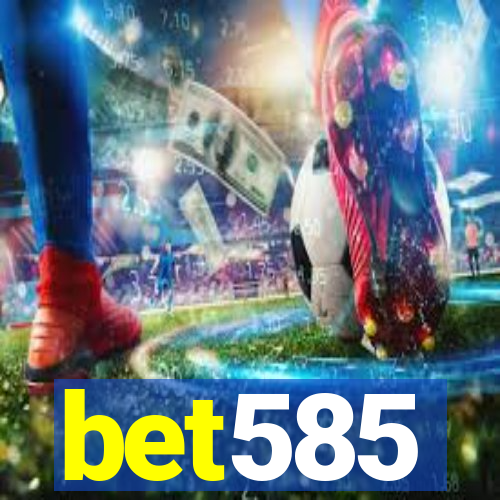 bet585