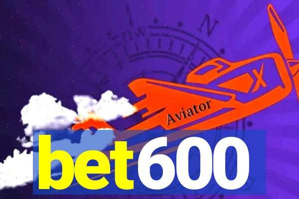 bet600