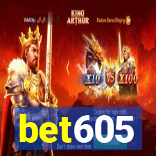 bet605