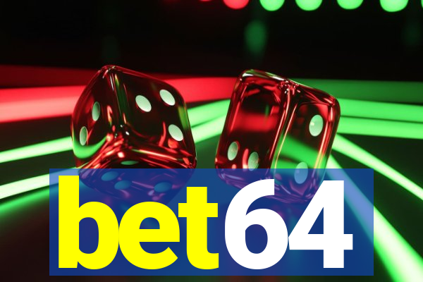 bet64